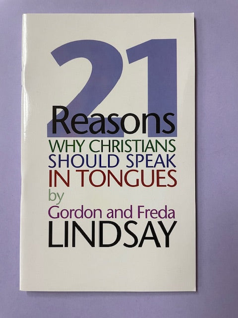 21 Reasons Why Christians Should Speak in Tongues