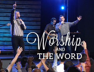 Worship and the Word