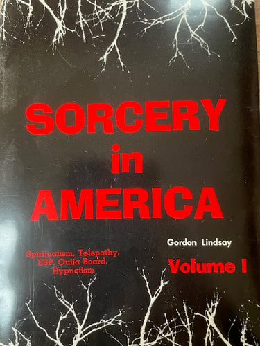 Sorcery In America Vol I