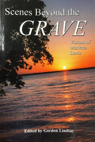 Scenes Beyond the Grave
