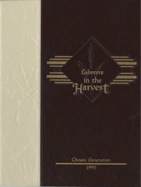 Laborers in the Harvest - 1992