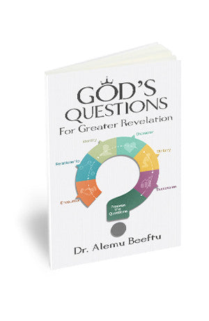 God's Questions For Greater Revelation