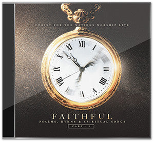 Faithful CD, Part I - Psalms, Hymns & Spiritual Songs